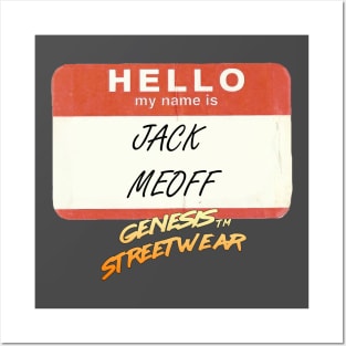 Genesis Streetwear - Jack Meoff Posters and Art